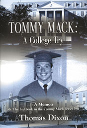 Tommy Mack: A College Try